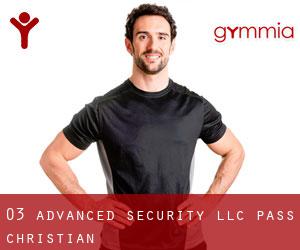 03 Advanced Security, LLC (Pass Christian)