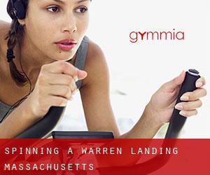 Spinning a Warren Landing (Massachusetts)