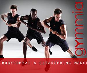 BodyCombat a Clearspring Manor