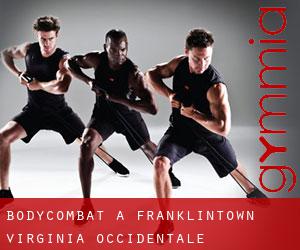 BodyCombat a Franklintown (Virginia Occidentale)