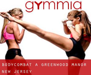 BodyCombat a Greenwood Manor (New Jersey)