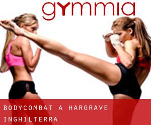 BodyCombat a Hargrave (Inghilterra)