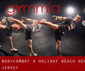 BodyCombat a Holiday Beach (New Jersey)
