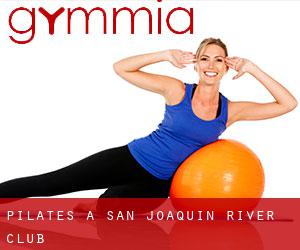 Pilates a San Joaquin River Club