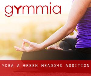 Yoga a Green Meadows Addition