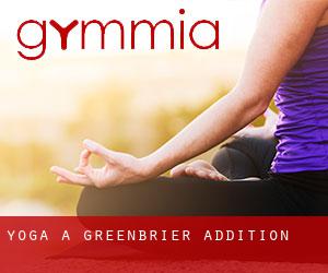 Yoga a Greenbrier Addition