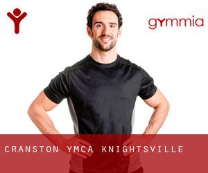 Cranston YMCA (Knightsville)