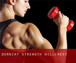 Durniat Strength (Hillcrest)