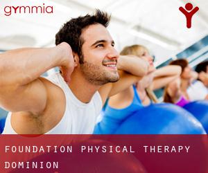 Foundation Physical Therapy (Dominion)