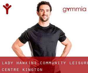 Lady Hawkins Community Leisure Centre (Kington)